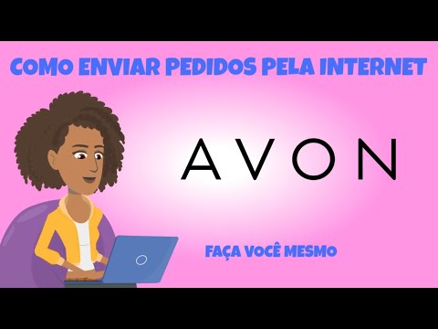 Vídeo: Como Enviar Um Pedido De Cosméticos Avon Online