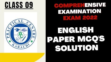 English IX Solved MCQs Comprehensive Exam || Exam 2022 Karachi Board پریکٹیکل سینٹر Practical Center