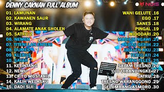 KAWANEN SAUR | DENNY CAKNAN FULL ALBUM TERBARU 2024 | LAGU JAWA FULL ALBUM TERBARU 2024