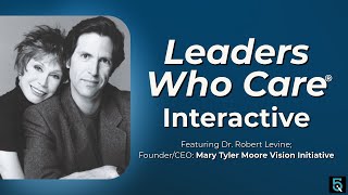 Celebrity October Interactive (featuring Dr. Robert Levine; Founder/CEO: Mary Tyler Moore Vision Initiative) Profile
