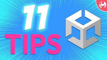 11 Unity Tips 2024
