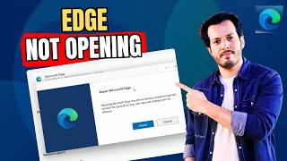 How To Fix Microsoft Edge Not Launching in Windows 11 (Startup Fix)