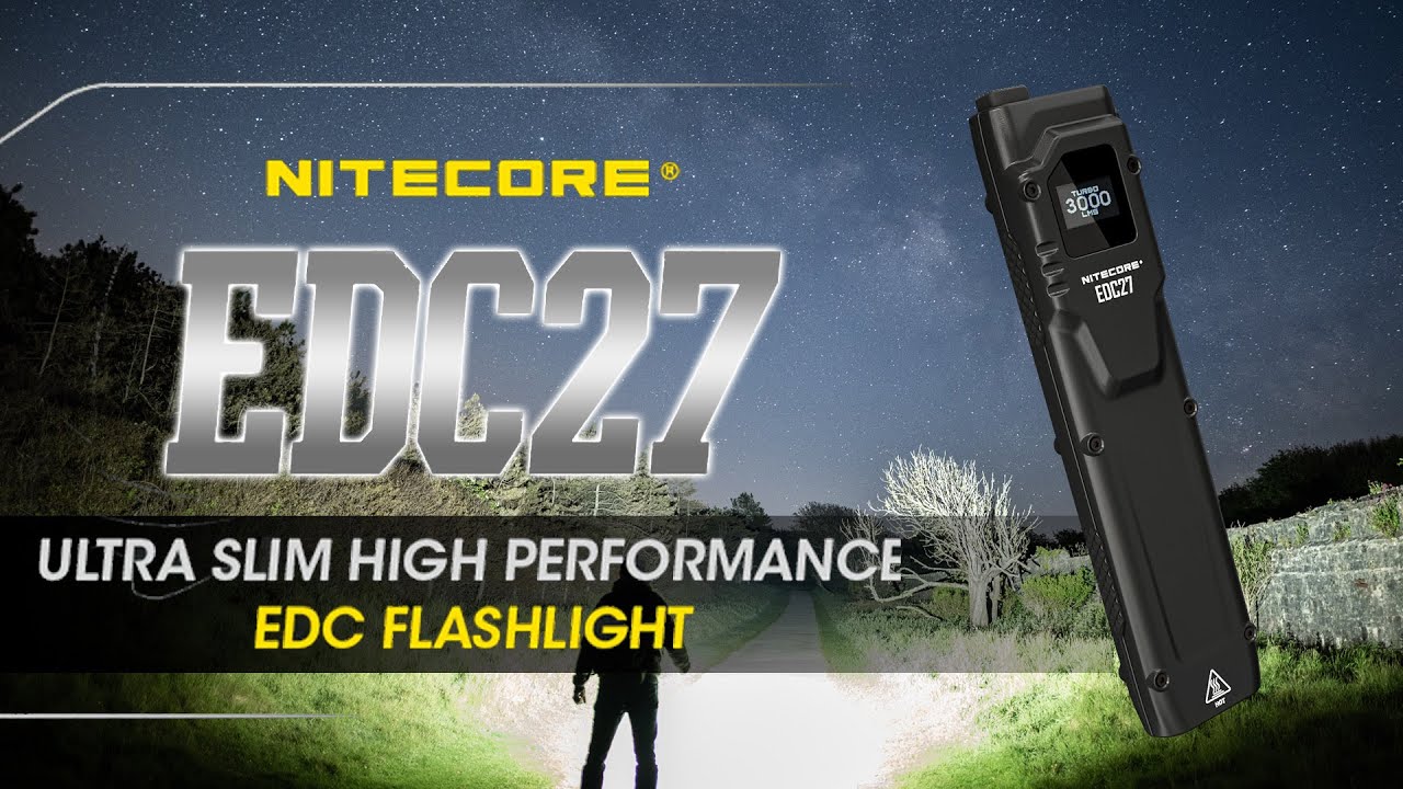 Nitecore EDC27 Every Day Carry Rechargeable Flashlight - 3000