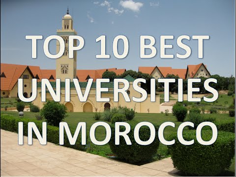 Top 10 Best Universities In Morocco/Top 10 Mejores Universidades De MaLifelong learningecos