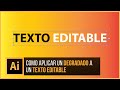 🔴  Como aplicar / agregar un degradado a un texto y dejarlo editable en Illustrator