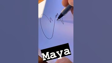 Maya Signature | Calligraphy | Calligraphy Artists |