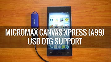 USB OTG Support on Micromax Canvas Xpress (A99)
