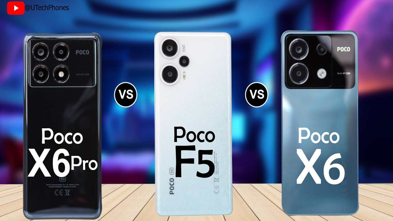Xiaomi Poco X6 Pro Vs Xiaomi Poco F5 Vs Xiaomi Poco X6 - YouTube