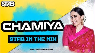 CHAMIYA DIL LE GAYI Dj Song | ROADSHOW MIX | DJ STAB K