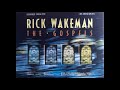 Rick Wakeman - The Gospels Part 2: The Gospel According to St Mark