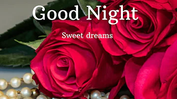 Good Night WhatsApp Status, Good Night Sweet dreams #goodnight Status Video, Wishes Images with love