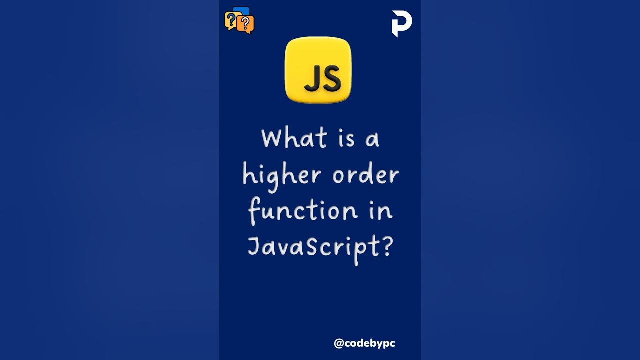 higher order function in javascript full explanation with example # ...