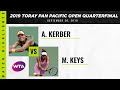 Angelique Kerber vs. Madison Keys | 2019 Osaka Quarterfinal | WTA Highlights