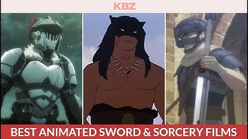Best Animated Sword & Sorcery Films for Adults