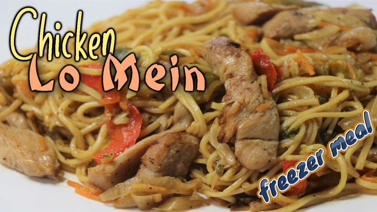 Chicken Lo Mein - Easy Freezer Meals