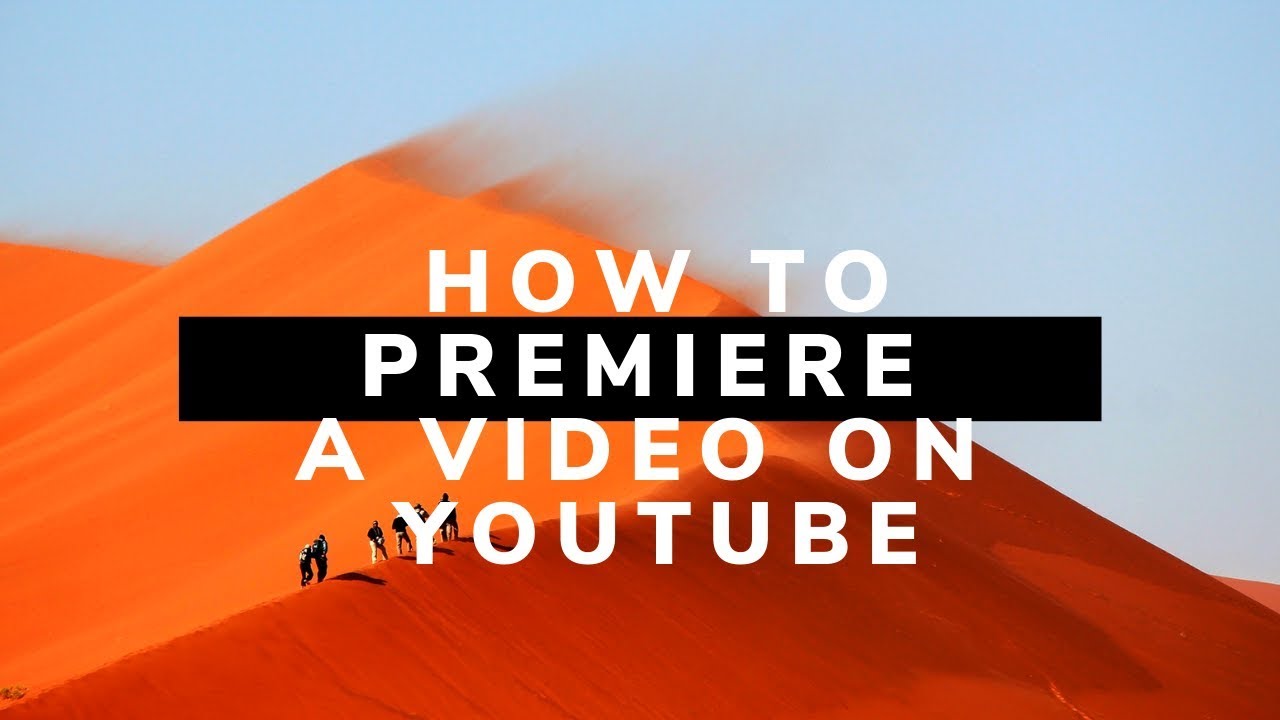 How To Premiere a Video on YouTube - Spandy Technologies - YouTube