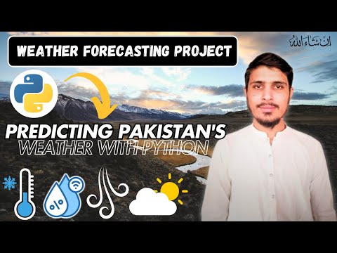 Weather Forecasting Project With Python || Project # 1 || Python Simplified : Complete Course