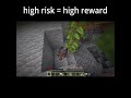 High risk 😥 #minecraft #shorts
