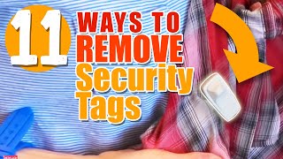 Remove Security Tags from Clothing - PART #2 - ELEVEN Ways Tested