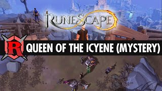 RuneScape - Queen of the Icyene (Mystery)