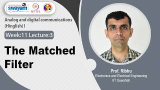 Lec-63: The Matched Filter