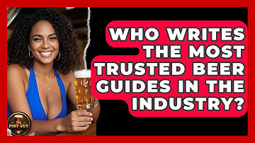 Who Writes the Most Trusted Beer Guides in the Industry? | The Pint Guy
