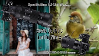 Review  Sigma 23mm F1.4 DC DN/C และ 100-400mm F5-6.3 DG DN/C เมาท์ FUJIFIILM X