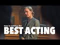 How to achieve the best acting possible