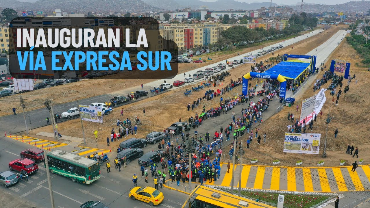 ¡HISTÓRICO! Inauguran la Vía Expresa Sur - YouTube