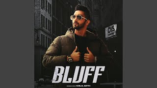 Bluff - Harlal Batth