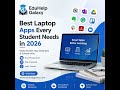 Best Laptop Apps Every Student Needs in 2026 | Top Productivity Apps for Students