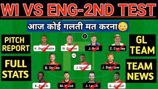 WI vs ENG Dream11 Prediction | WI vs ENG 2nd test | West Indies vs England Dream11 Team