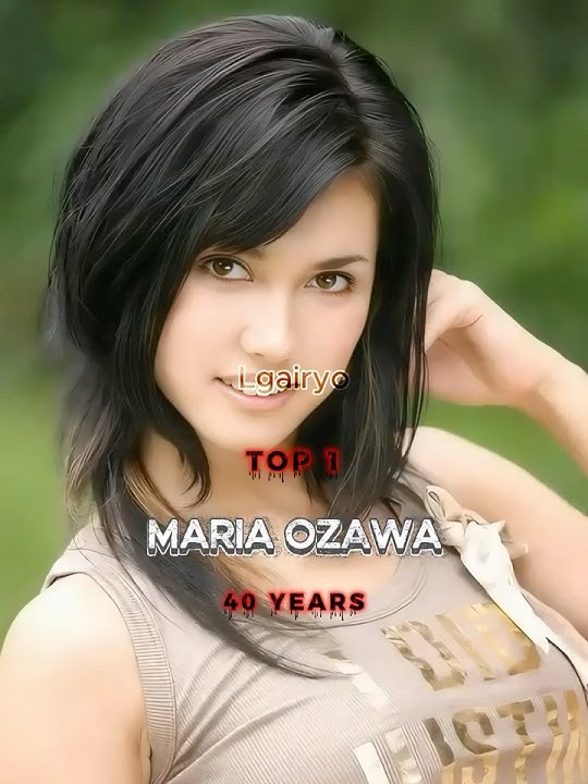 Top 10 JAV idols over 40 years old  #evolution #mariaozawa #AkihoYoshizawa #SoraAoi