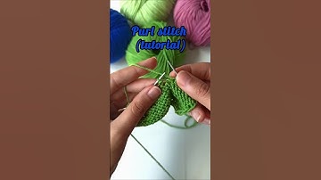 How to purl stitch | Tutorial for beginners #knitting #knit #knittingtutorial #knittingpattern