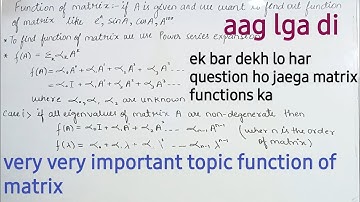 mathematical physics lecture 10 for csir net iit jam msc phd jrf barc tifr functions of matrix 👌 😎