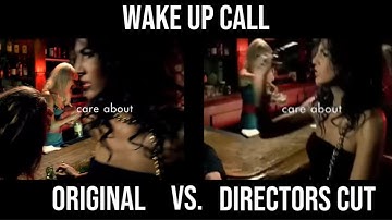 Maroon 5 - Wake Up Call Original vs. Directors Cut