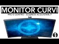 MONITOR CURVO | PRO E CONTRO