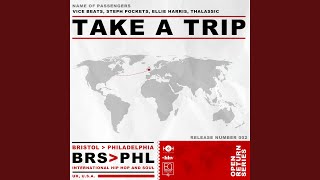 Take A Trip (feat. Thalassic)