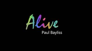 Paul Bayliss - Alive [PROD. Rinne]