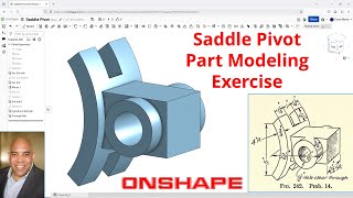 Onshape - Practice Modeling Exercise 1 - Saddle Pivot Part