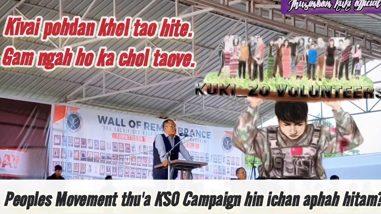 Peoples Movement thu'a KSO General Headquarters lamkai hon Campaign anabol uhi lolhing ding hinam? 