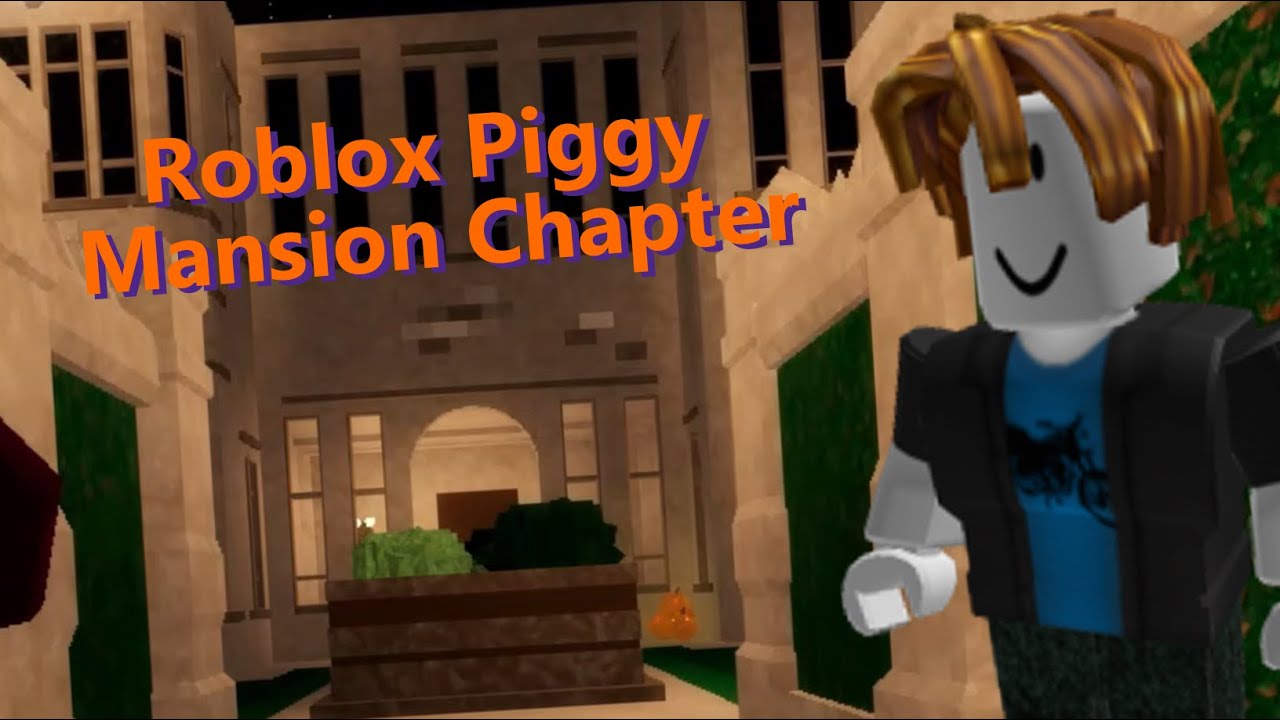 Roblox Piggy Mansion Chapter (Gameplay, Ending, Skin) YouTube