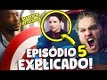 FALCÃO E SOLDADO INVERNAL EP. 5 EXPLICADO (FINAL + ANÁLISE + TEORIA)