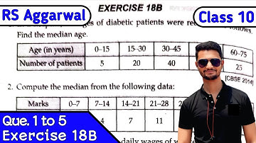 Exercise 18B Q1 to Q5 || Mean Median Mode || Rs Aggarwal Class 10 || CBSE || MD Sir