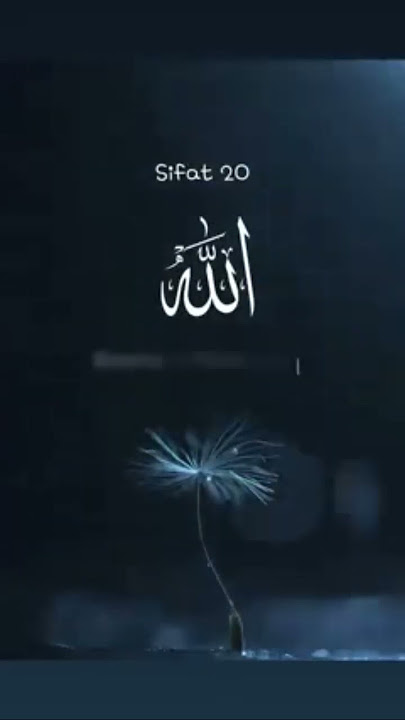 Sifat 20 Allah SWT