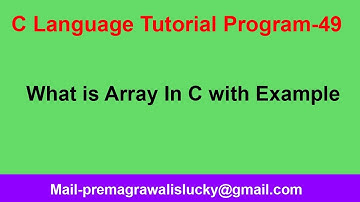 C Programming Tutorial | Program-49 | What is Array in c programmning language