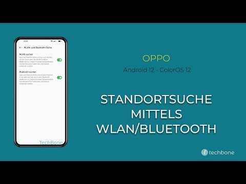 Standortsuche mittels WLAN/Bluetooth de-/aktivieren - Oppo [Android 12 - ColorOS 12]