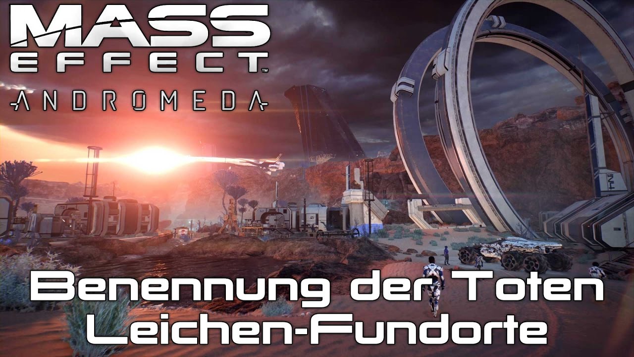 Mass Effect Andromeda Benennung Der Toten