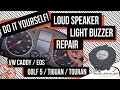 Do it yourself! Loudspeaker / light buzzer repair for VW Caddy, Eos, Golf 5, Tiguan, Touran