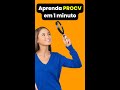 PROCV EM 1 MINUTO #shorts